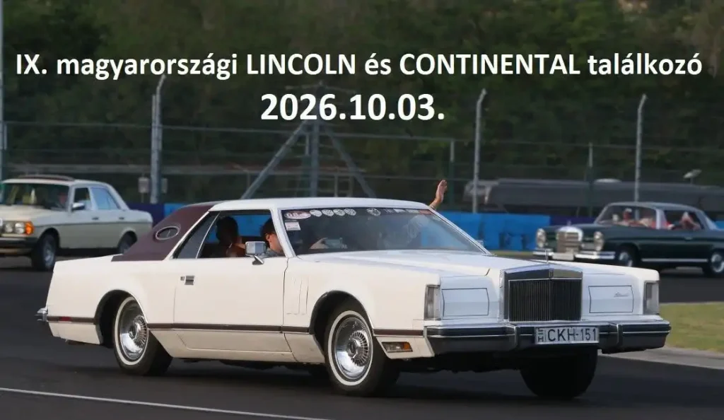 IX. Lincoln és Continental találkozó